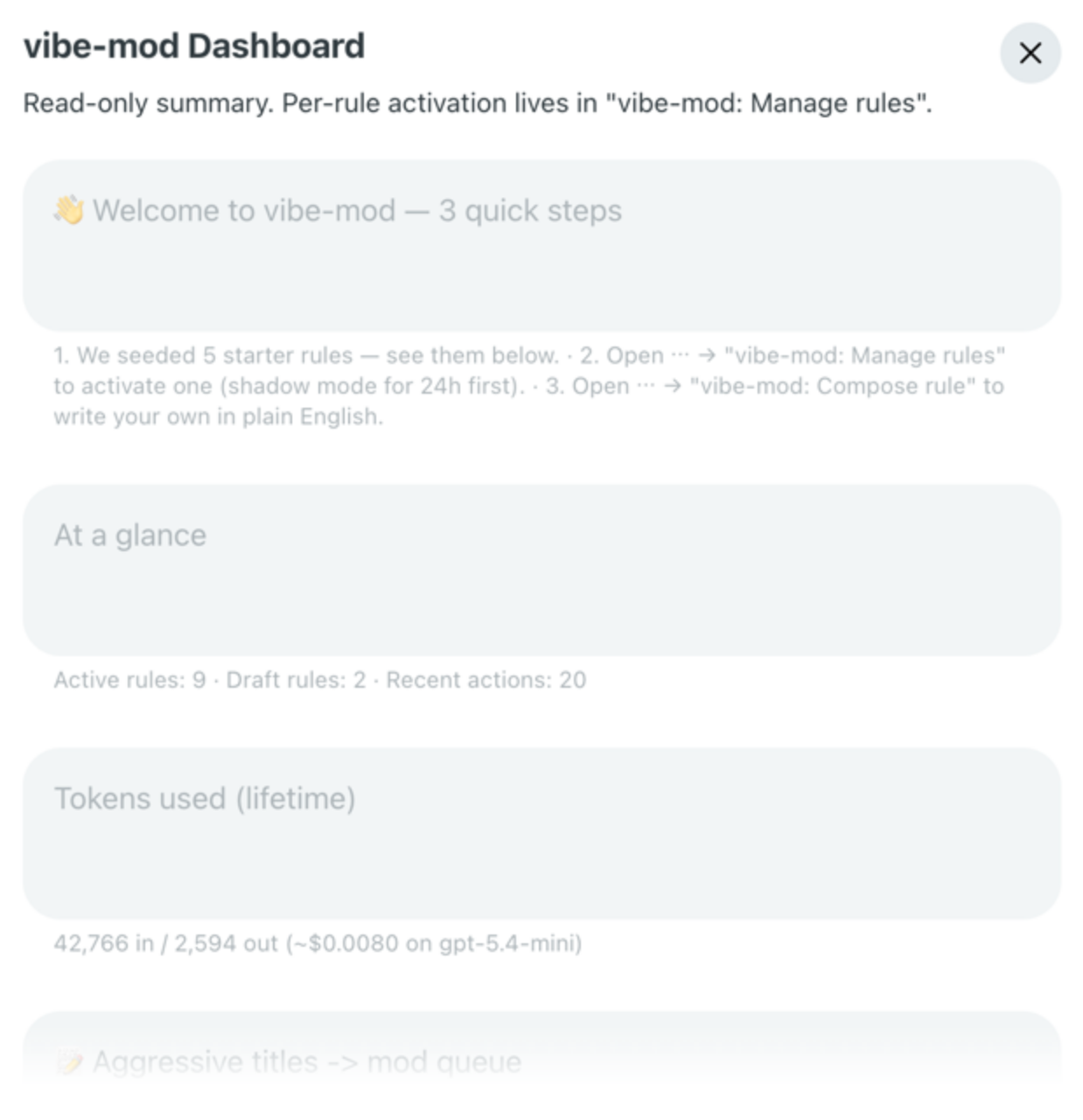 The vibe-mod dashboard modal showing active and draft rule counts, recent actions, and lifetime token cost for the subreddit.